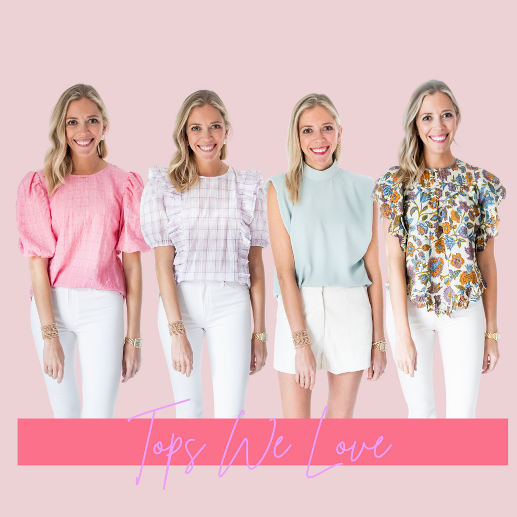 Tops We're Loving For Spring!